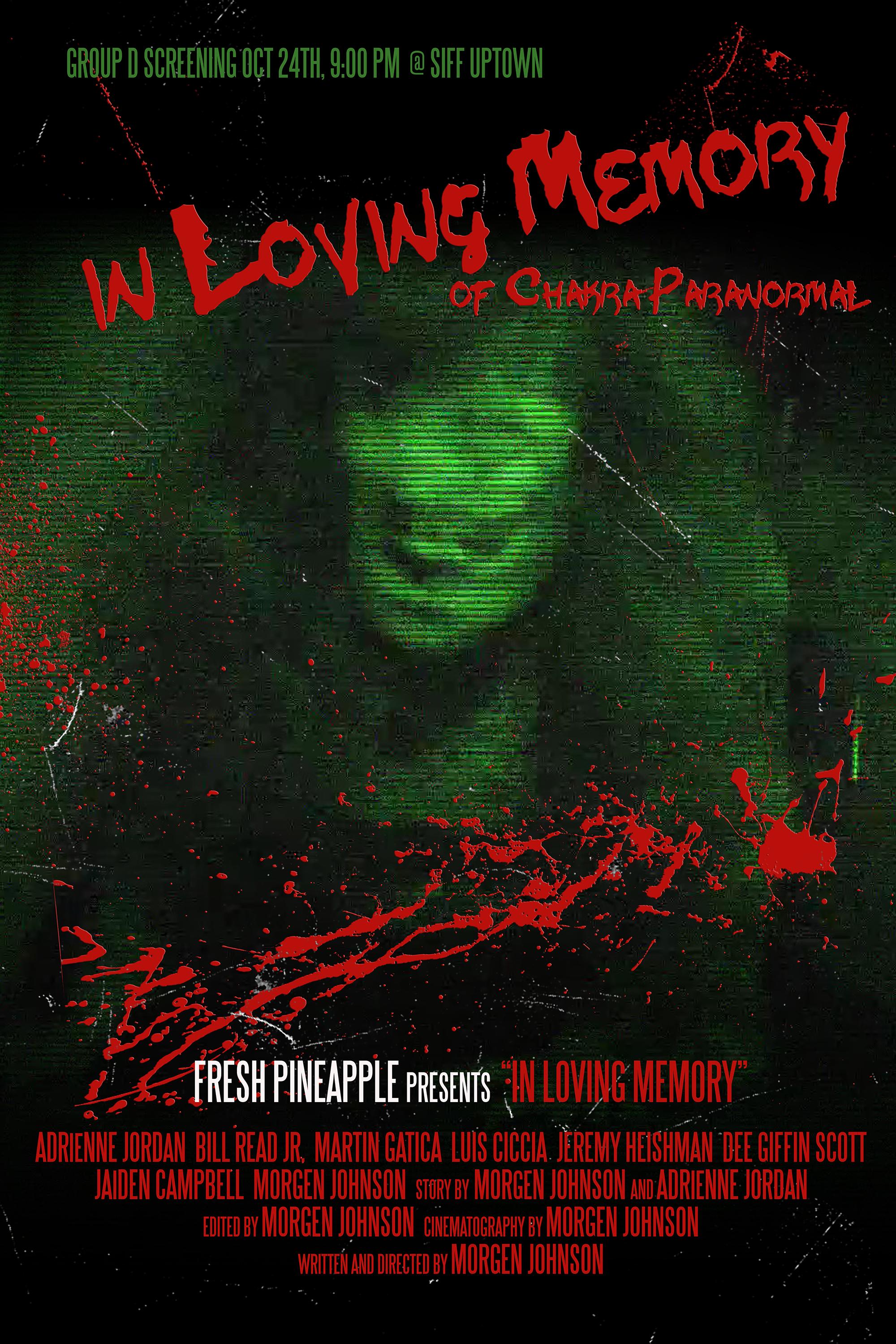 In Loving Memory of Chakra Paranormal